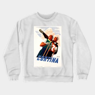 CORTINA ITALY Winter Sports Holiday Advertisement Vintage Skiing Crewneck Sweatshirt